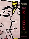 The Kiss: A Celebration of Love in Art