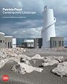 Patrizia Pozzi: Contemporary Landscape: New Tales and Visions Patrizia Pozzi: Contemporary Landscape: New Tales and Visions