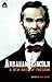 Abraham Lincoln: From the L...