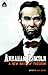 Abraham Lincoln: From the Log Cabin to the White House: Campfire Heroes Line (Campfire Graphic Novels)