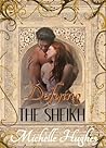 Defying the Sheikh by Michelle Hughes