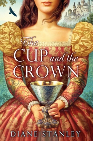 The Cup and the Crown (Silver Bowl, #2)