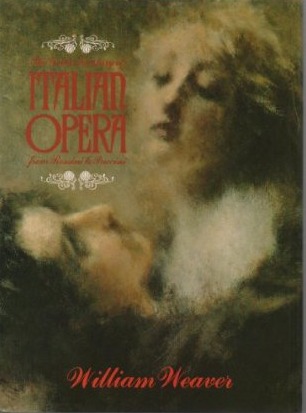 The golden century of Italian opera from Rossini to Puccini (Hardcover)