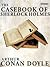 The Casebook of Sherlock Holmes (Sherlock Holmes, #9)