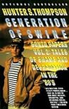 Generation of Swine by Hunter S. Thompson