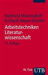 Arbeitstechniken Literaturwissenschaft (UTB 1582)