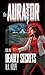 Deadly Secrets (The Aurator, #1)