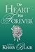 The Heart Has Forever