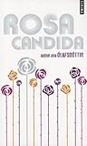 Rosa Candida