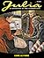 Julia n. 164: Come le furie