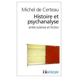 HISTOIRE ET PSYCHANALYSE ENTRE SCIENCE ET FICTION
