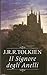 Il Signore degli Anelli by J.R.R. Tolkien