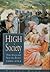 High Society: The English Social Elite, 1880-1914