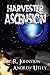 Harvester: Ascension