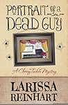 Portrait of a Dead Guy by Larissa Reinhart