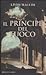 Il principe del fuoco