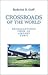 Crossroads of the World: Re...