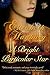 A Bright Particular Star by Elizabeth Hanbury