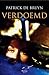 Verdoemd by Patrick De Bruyn