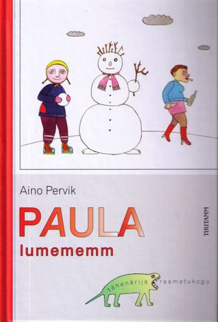Paula lumememm (Hardcover)