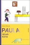 Paula läheb külla