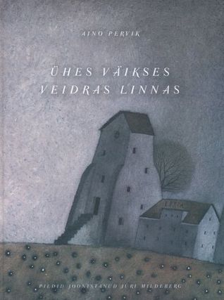 Ühes väikses veidras linnas (Hardcover)