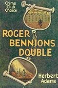 Roger Bennion's Double