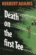 Death on the First Tee