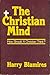 The Christian Mind: How Should a Christian Think?