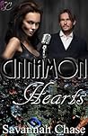 Cinnamon Hearts by Savannah Chase Cinnamon Hearts by Savannah Chase