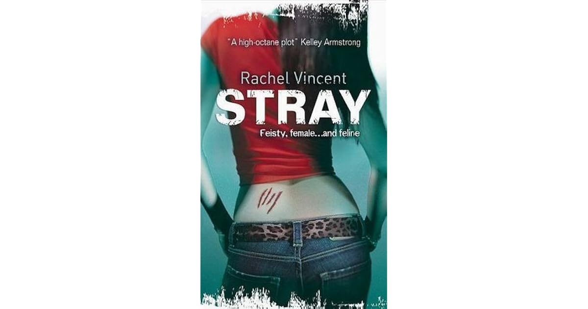 Stray (Shifters, 1) by Rachel Vincent