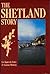 The Shetland Story