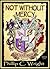 Not Without Mercy The Black Death by Phillip C. Wright Not Without Mercy The Black Death by Phillip C. Wright