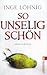 So unselig schön (Kommissar Dühnfort, #3)