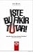 İşte Bu Fikir Tutar
