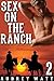 Sex on the Ranch (Gay Cowbo...