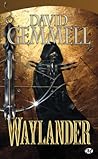 Waylander by David Gemmell