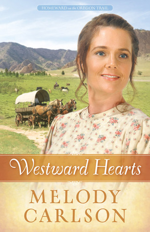 Westward Hearts (Homeward on the Oregon Trail, #1)