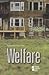 Welfare: Opposing Viewpoints