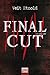 Final Cut (Clara Vidalis, #1)