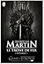 Le trône de fer, l'intégrale 1  (A Song of Ice and Fire, #1)