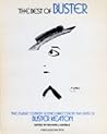 The Best of Buster: The classic comedy scenes direct from the films of Buster Keaton The Best of Buster: The classic comedy scenes direct from the films of Buster Keaton