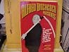 Alfred Hitchcock Presents: An Illustrated Guide to the Ten-Year Television Career of the Master of Suspense Alfred Hitchcock Presents: An Illustrated Guide to the Ten-Year Television Career of the Master of Suspense