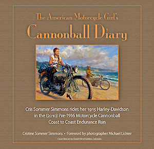 The American Motorcycle Girl’s Cannonball Diary