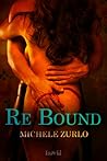 Re/Bound by Michele Zurlo