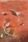 The Book of Heroes by Miyuki Miyabe The Book of Heroes by Miyuki Miyabe
