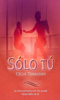 Sólo tú (Quererte, #3)