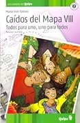 Caídos del mapa VIII - Todos para uno, uno para todos