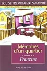 Francine (Mémoires d'un quartier #6) Francine (Mémoires d'un quartier #6)