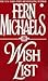 Wish List by Fern Michaels